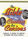 Bible for the Clueless But Curious