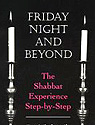 Friday Night and Beyond