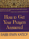 How to Get Your Prayers Answered
